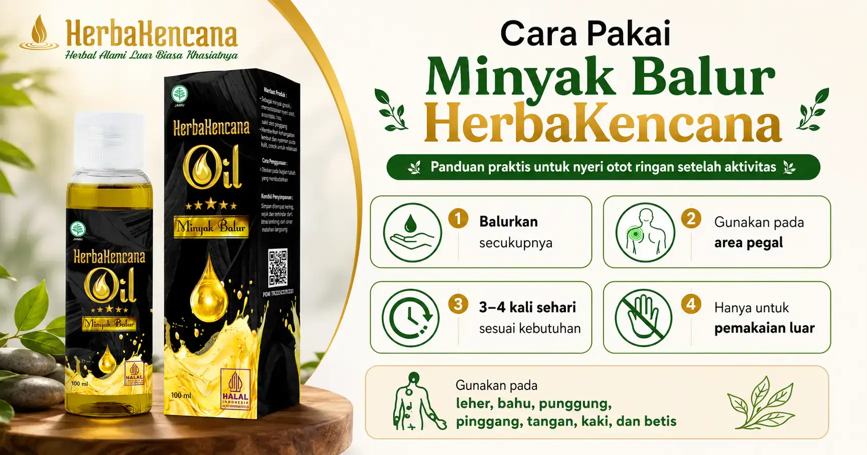 panduan menggunakan minyak balur untuk nyeri otot dengan produk Minyak Balur HerbaKencana sebagai perawatan luar.