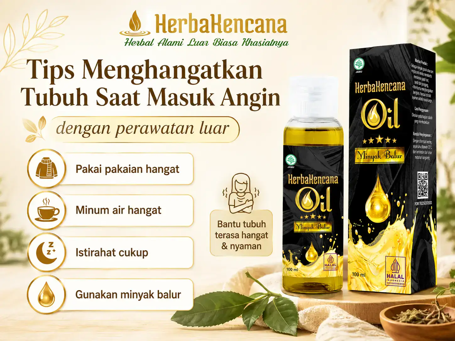 tips menghangatkan tubuh saat masuk angin dengan pakaian hangat, air hangat, istirahat cukup, dan Minyak Balur HerbaKencana.