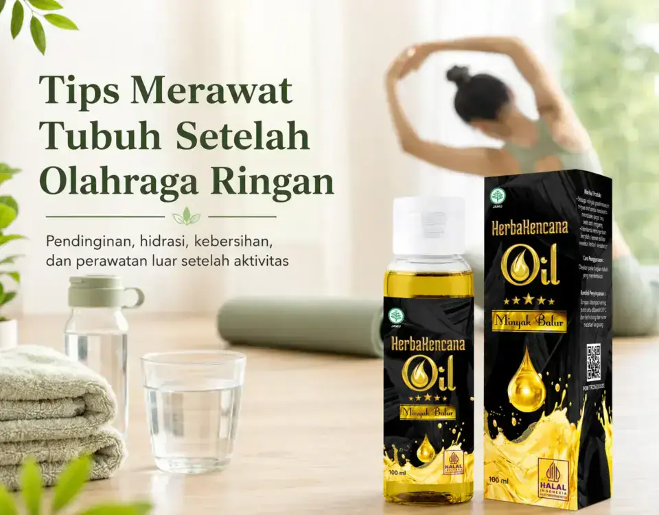 Tips merawat tubuh setelah olahraga ringan dengan Minyak Balur HerbaKencana